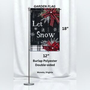 Garden flag, let it Snow, 12” x 18”, burlap polyester double-sided